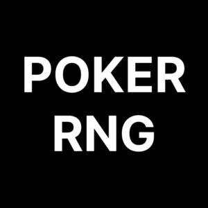 RNG là gì trong online poker? Cơ chế và chiến thuật hiệu quả